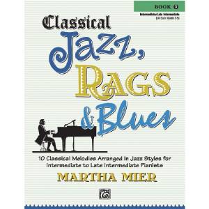Classical Jazz, Rags & Blues 3 - Martha Mier
