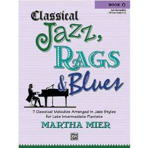 Classical Jazz, Rags & Blues 4 - Martha Mier