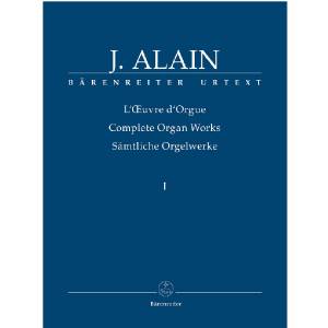 Jehan Alain - Sämtliche Orgelwerke 1