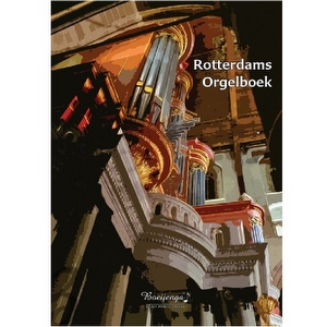 Rotterdams Orgelboek - Boeijenga