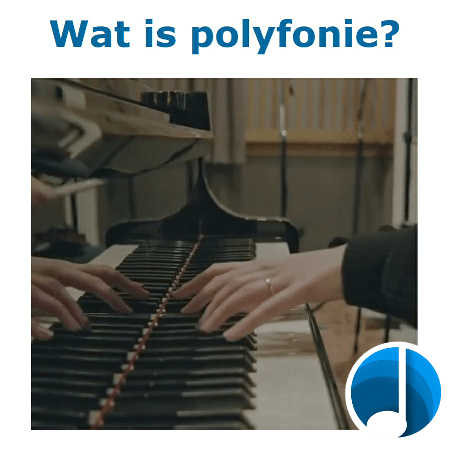 Wat is polyfonie? - polyfonie-min