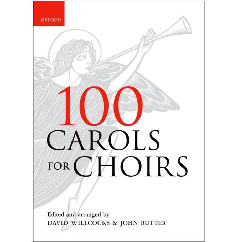 100 Carols for Choirs Willcocks & Rutter