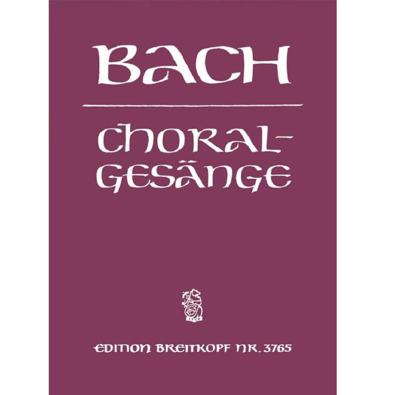 389 Choralgesänge - J. S. Bach - Edition Breitkopf
