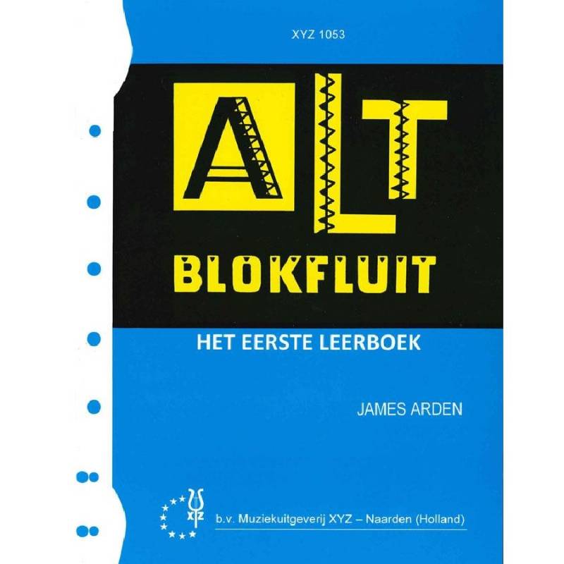 Altblokfluit - het eerste leerboek - James Arden