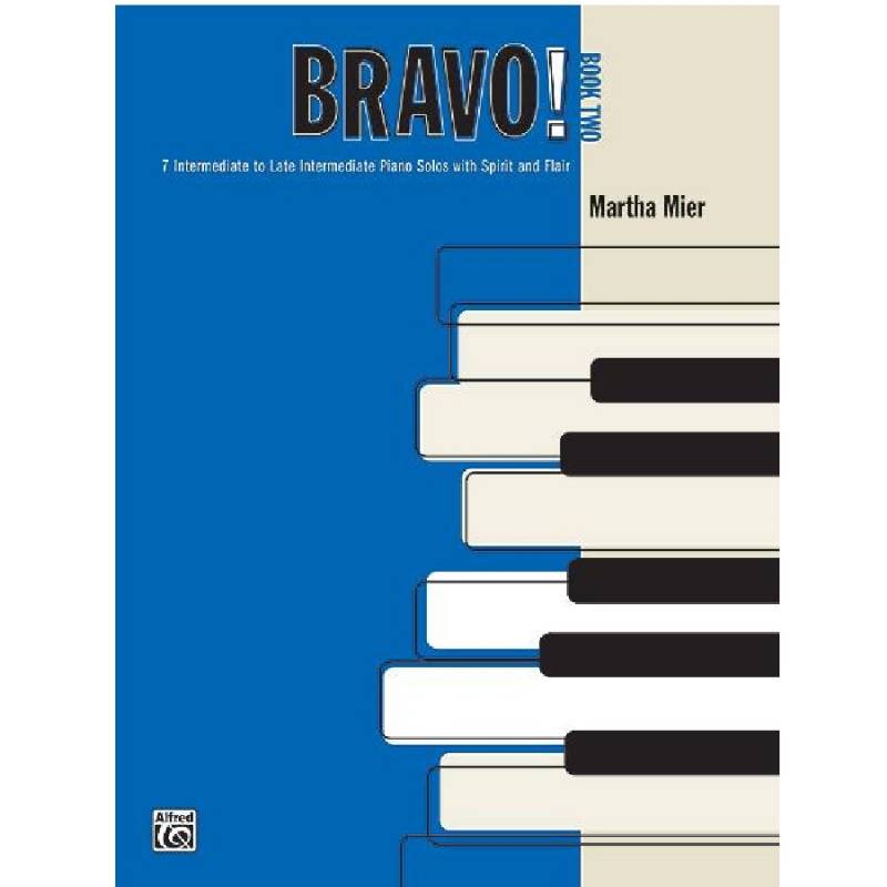 Bravo book two 2 - Martha Mier