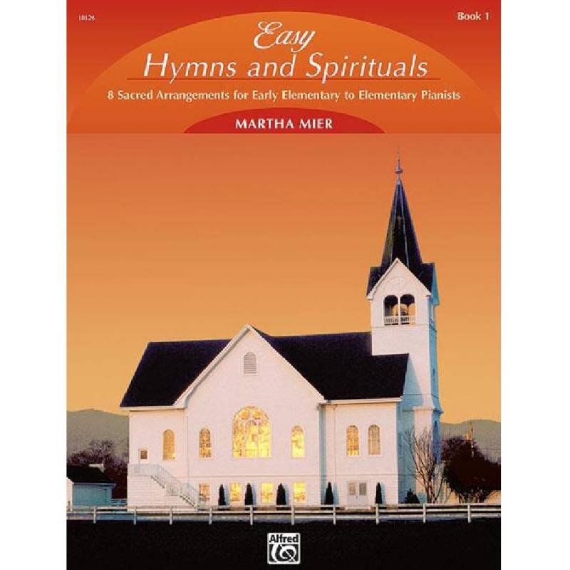 Easy Hymns & Spirituals 1 - Martha Mier