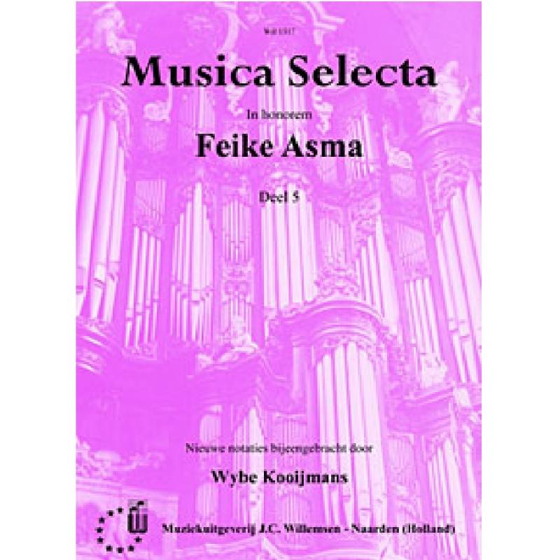 Feike Asma Deel 5 Musica Selecta