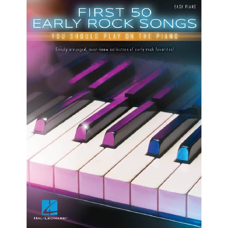 First 50 Early Rock Songs - Easy Piano