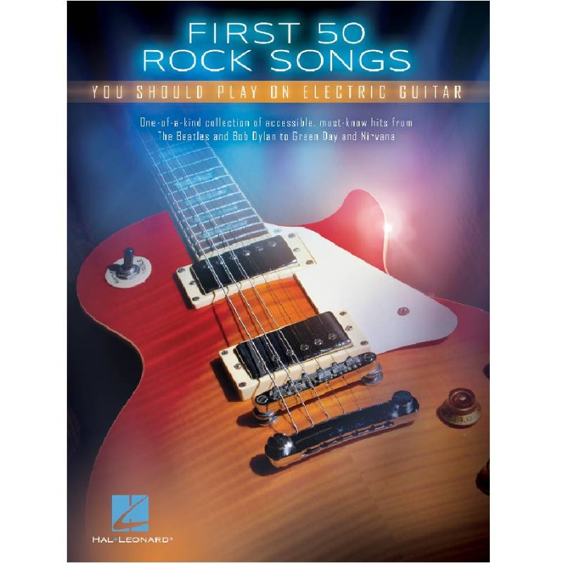 First 50 Rock Songs - Electric Guitar