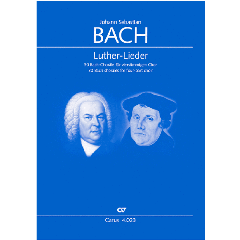 J. S. Bach Luther-Lieder Carus-Verlag