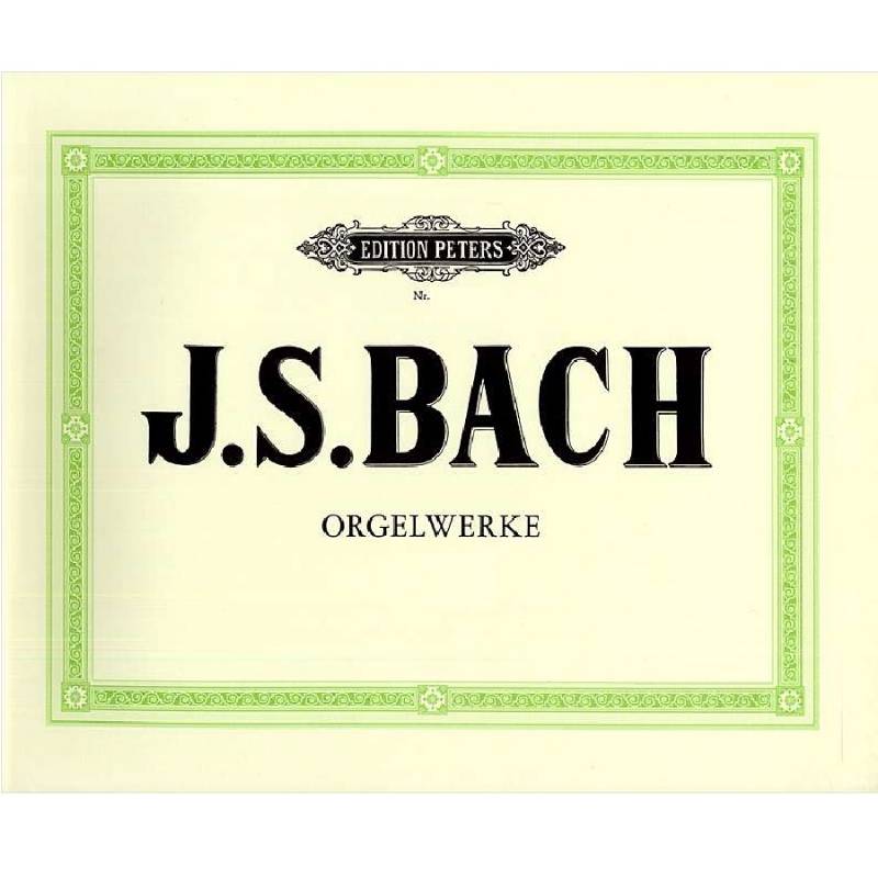 J. S. Bach Orgelwerke 6 Edition Peters