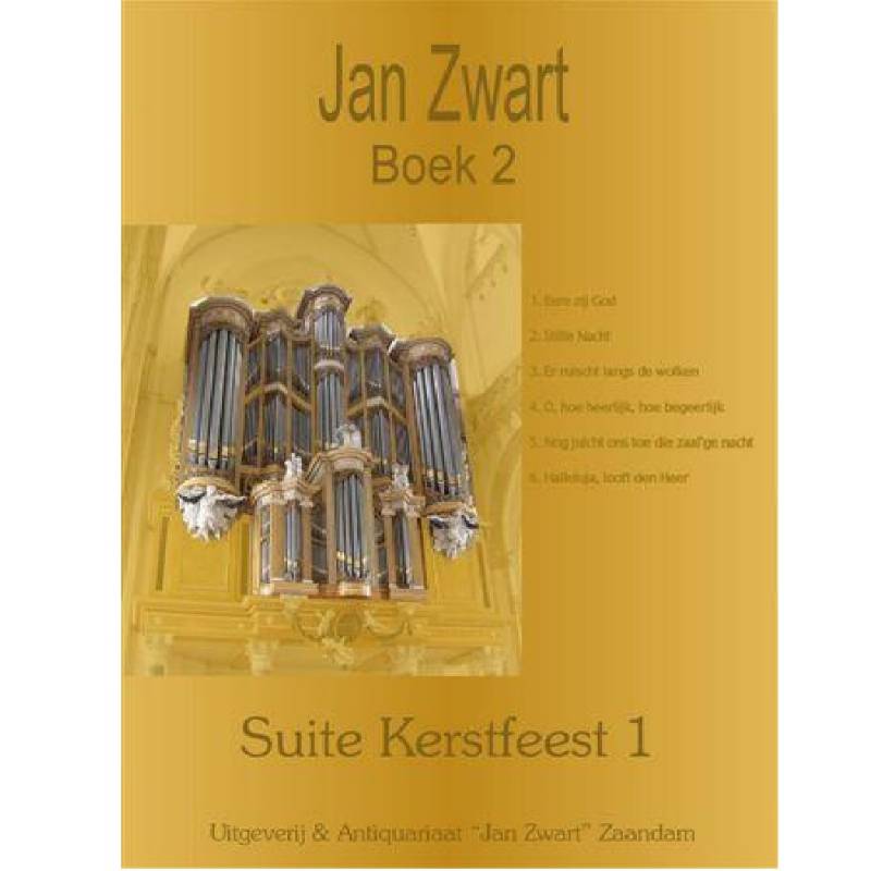 Jan Zwart - Boek 2 - Suite Kerstfeest 1