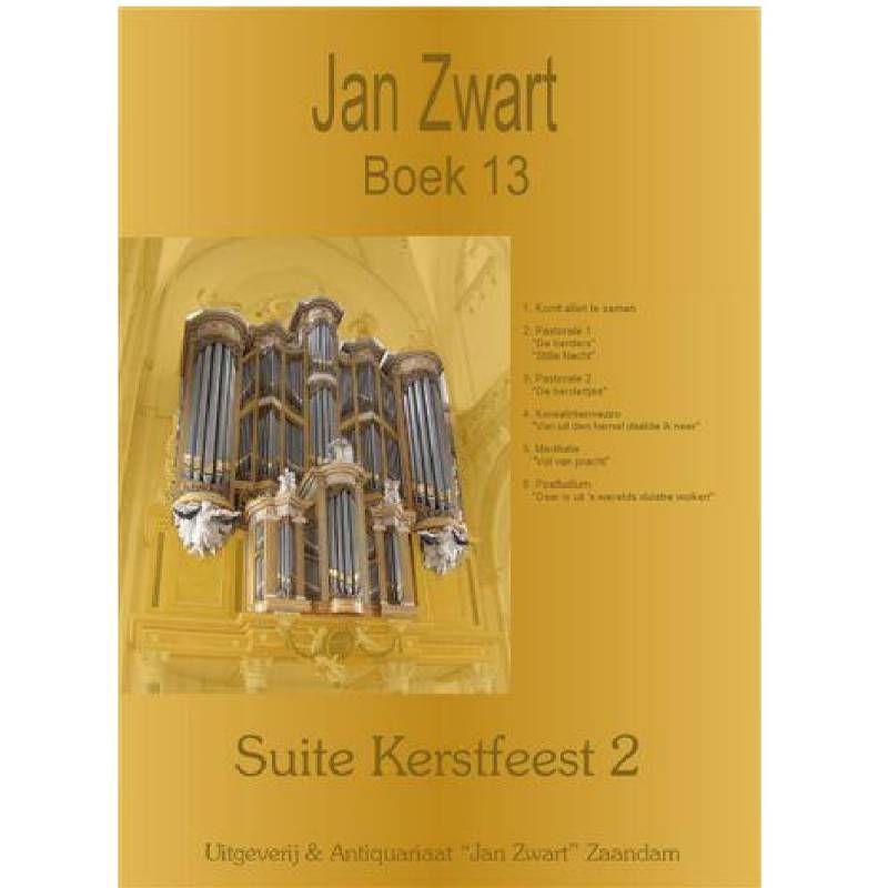 Jan Zwart - Boek 13 - Suite Kerstfeest 2