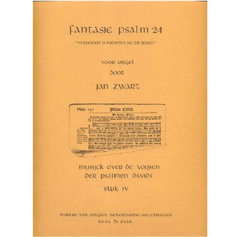 Jan Zwart - Stuk 4 - Fantasie Psalm 24
