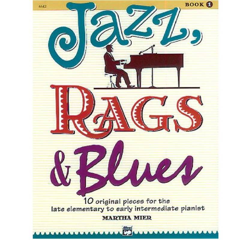 Jazz, Rags & Blues 1 - Martha Mier