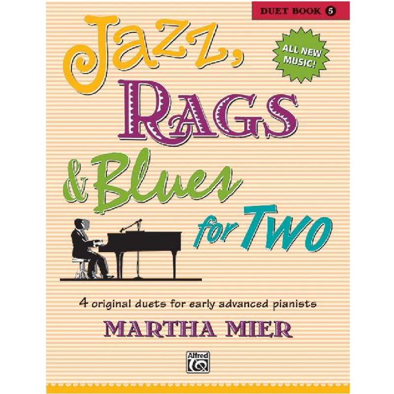 Jazz, Rags & Blues for 2 Book 5 - Martha Mier