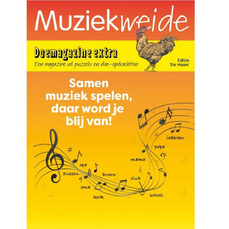 MUZIEKWEIDE - De Haan, doemagazine extra
