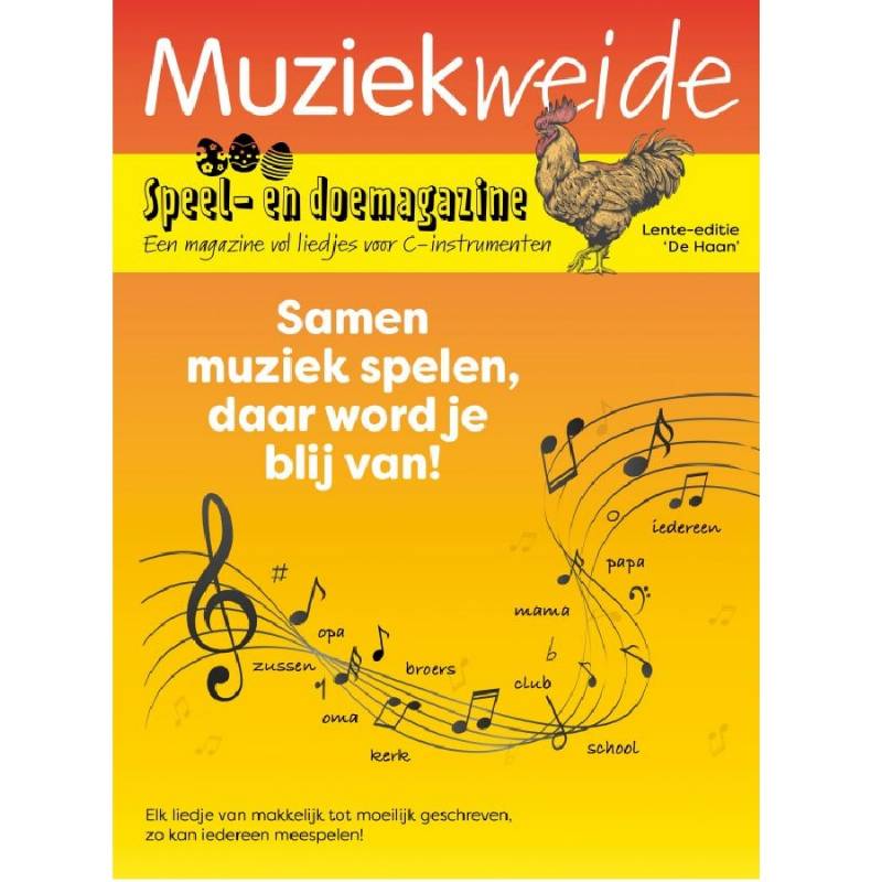 MUZIEKWEIDE - De Haan, speel- en doemagazine