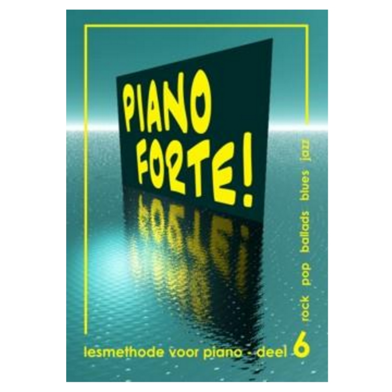 Piano Forte Lesmethode Deel 6