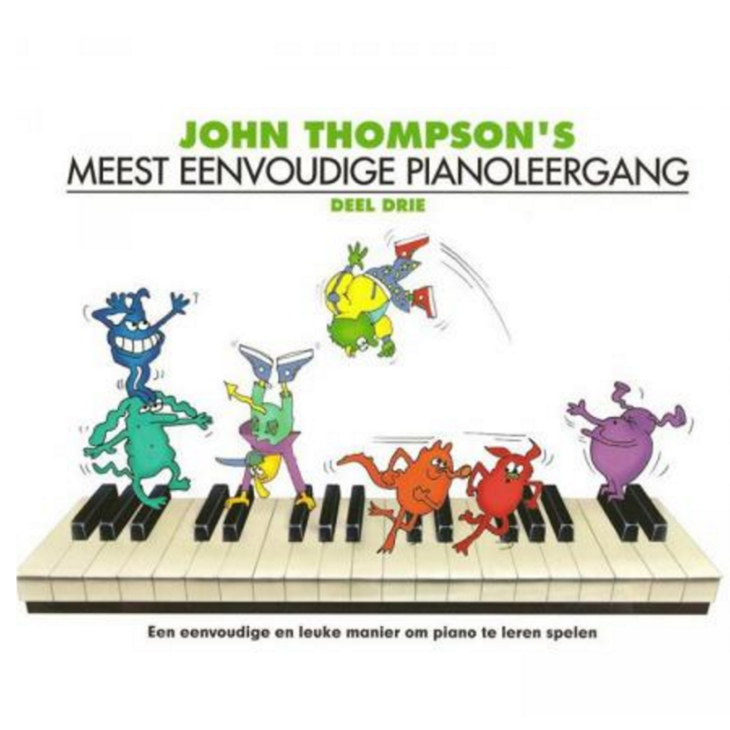 Thompson's Meest Eenvoudige Pianoleergang 3
