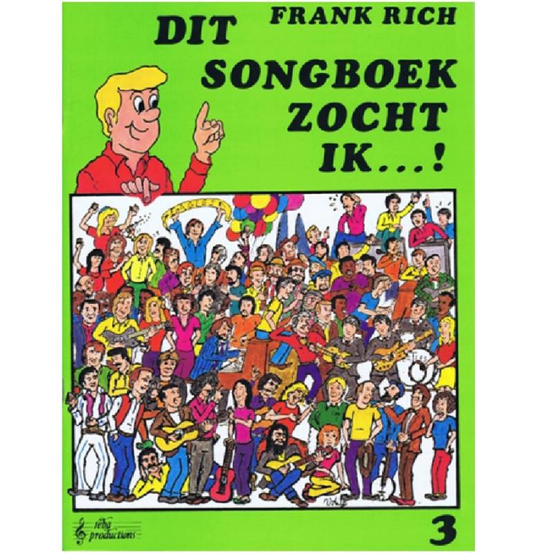 Dit songboek zocht ik deel 03 - Frank Rich