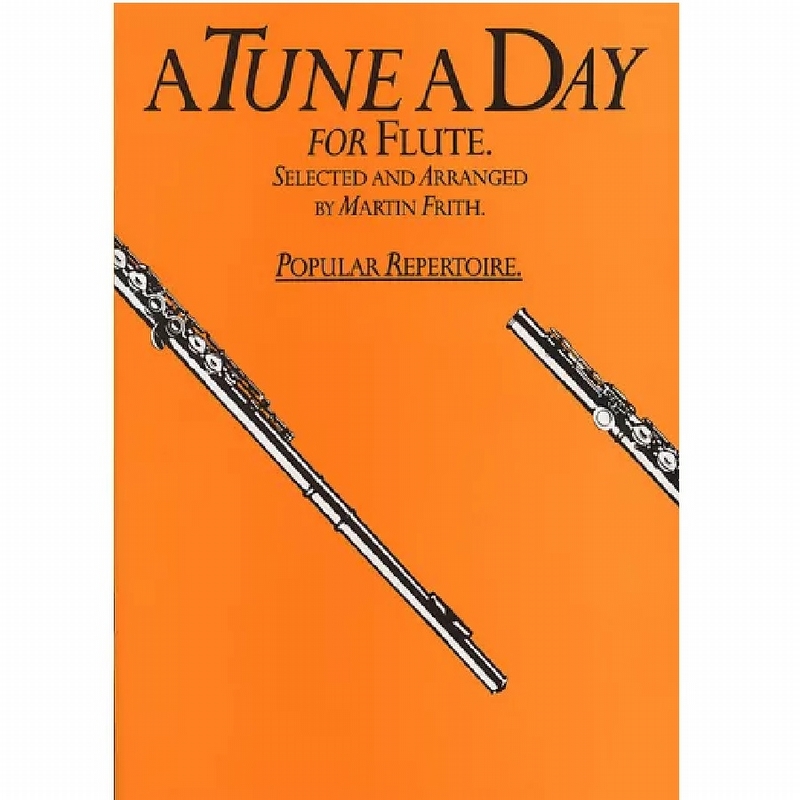 A Tune A Day For Flute, Popular Repertoire
