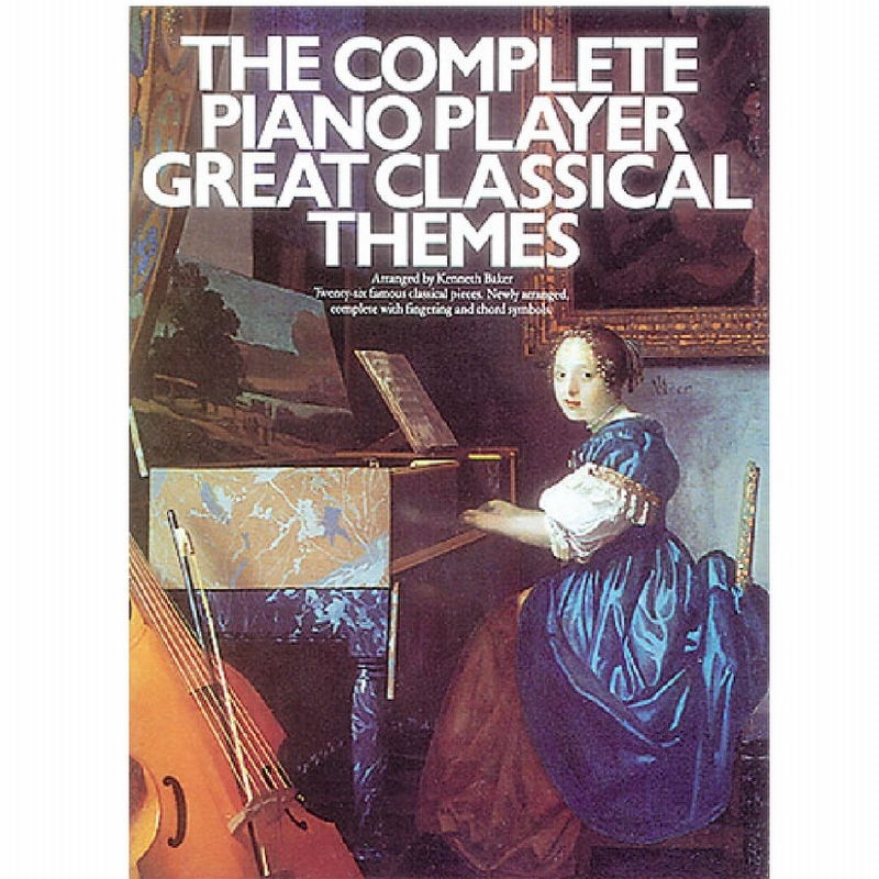 Complete Piano Player: Great Classical Themes