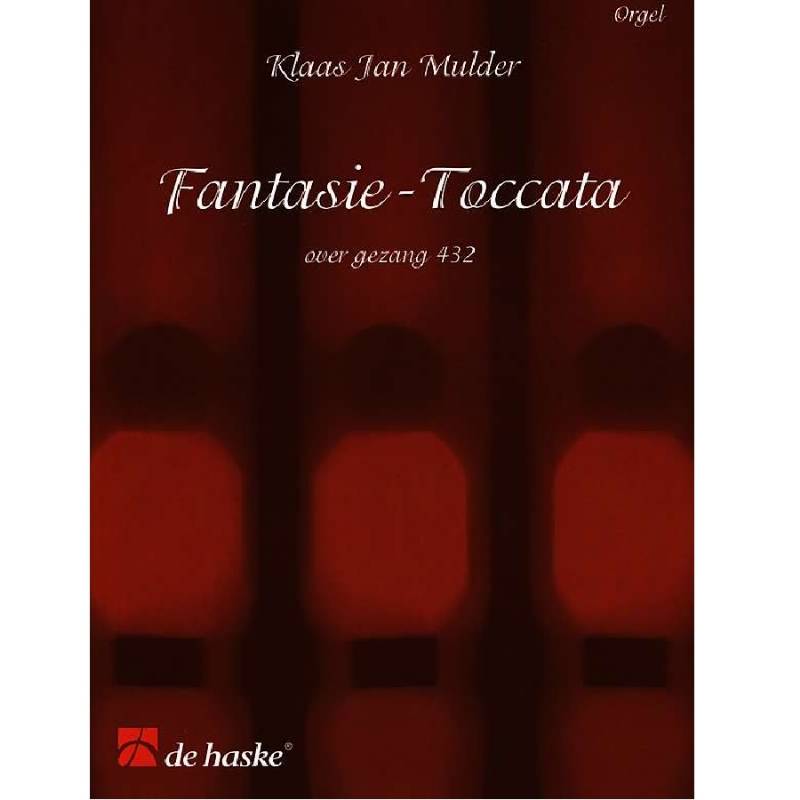 Fantasie-Toccata gezang 432 - Klaas Jan Mulder
