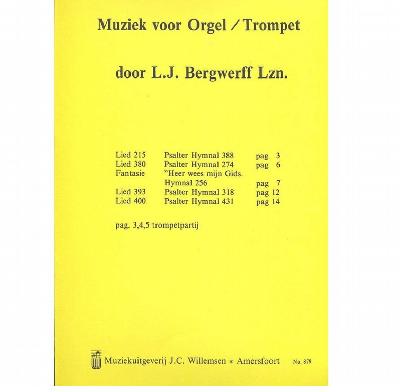 L. J. Bergwerff - Muziek voor orgel en trompet WIL879