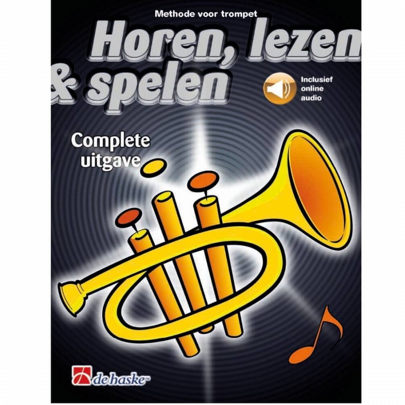 Trompet - Complete uitgave - Horen, Lezen & Spelen
