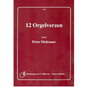12 orgelverzen - Peter Molenaar