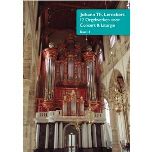 12 Orgelwerken voor Concert en Liturgie - deel 2 - Johann Th. Lemckert