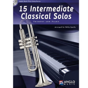 15 Intermediate Classical Solos - Philip Sparke Trumpet