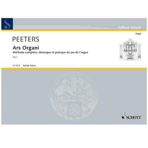 Ars Organi deel 1 - Flor Peeters - Edition Schott