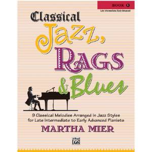 Classical Jazz, Rags & Blues 5 - Martha Mier