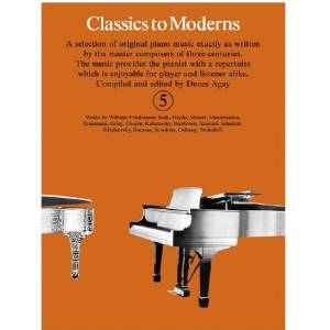 Classics to Moderns deel 5 - Denes Agay