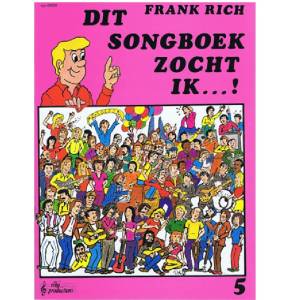 Dit songboek zocht ik deel 05 - Frank Rich