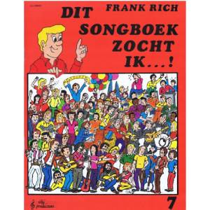 Dit songboek zocht ik deel 07 - Frank Rich