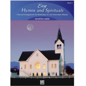 Easy Hymns & Spirituals 2 - Martha Mier