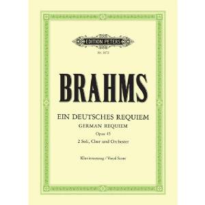 Ein deutsches Requiem - Johannes Brahms