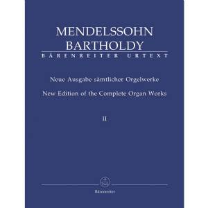 F. Mendelssohn - complete orgelwerke 2 Bärenreiter