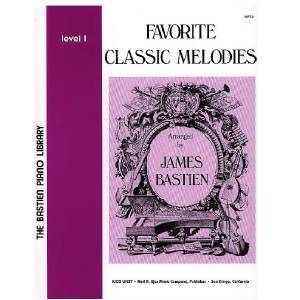 Favorite classic melodies level 1 - James Bastien