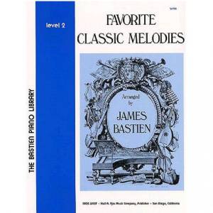 Favorite classic melodies level 2 - James Bastien