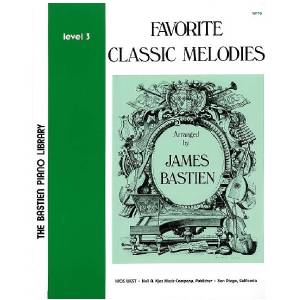 Favorite classic melodies level 3 - James Bastien