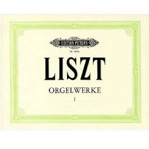 Franz Liszt - Orgelwerke 1 Edition Peters
