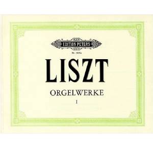 Franz Liszt - Orgelwerke 1 Edition Peters