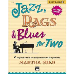 Jazz, Rags & Blues for 2 Book 1 - Martha Mier