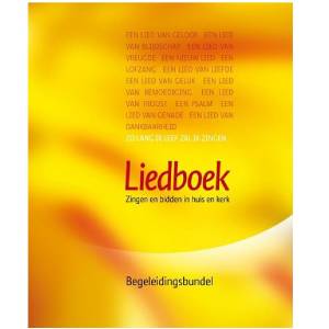 Liedboek - Zingen en Bidden in Huis en Kerk (begeleidingsbundel / 2 mappen)