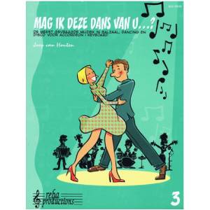 Mag ik deze dans van u deel 3 - Joop van Houten