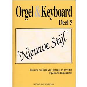 Orgel & Keyboard deel 5 Nieuwe Stijl